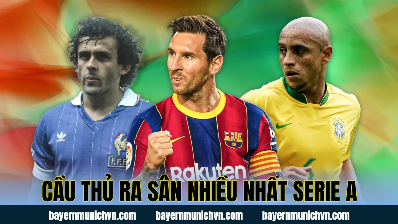 Cầu Thủ Ra Sân Nhiều Nhất Serie A